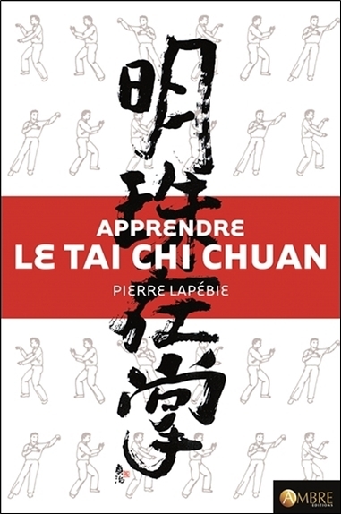 Apprendre le tai chi chuan - Livre + DVD