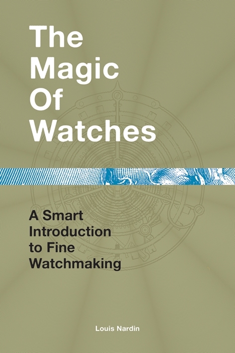 The Magic of Watches /anglais