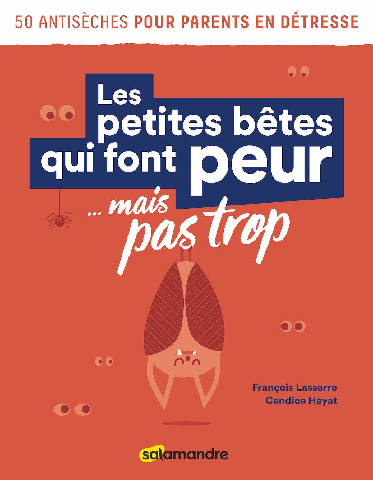 LES PETITES BETES QUI FONT PEUR... MAIS PAS TROP