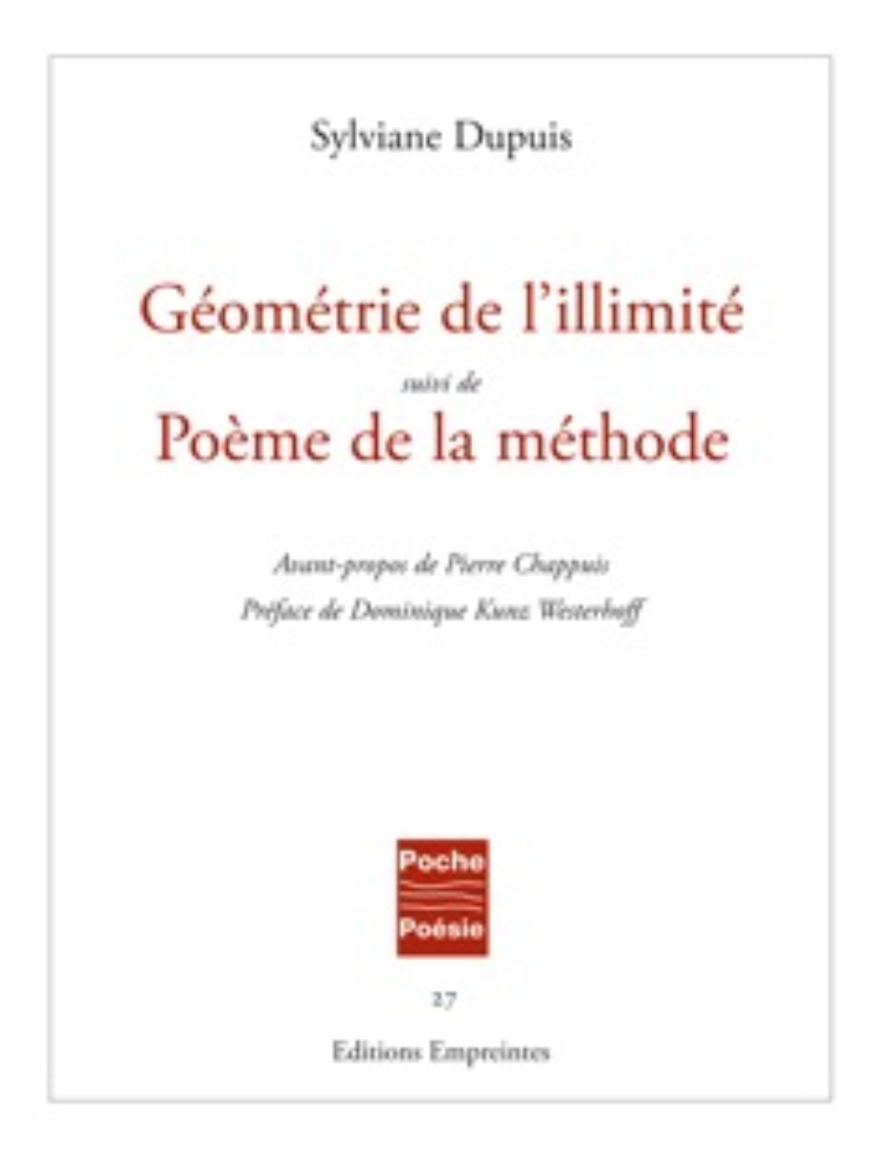 GEOMETRIE DE L'ILLIMITE SUIVI DE POEME DE LA METHODE