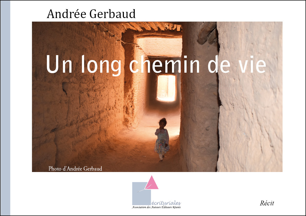 Un long chemin de vie