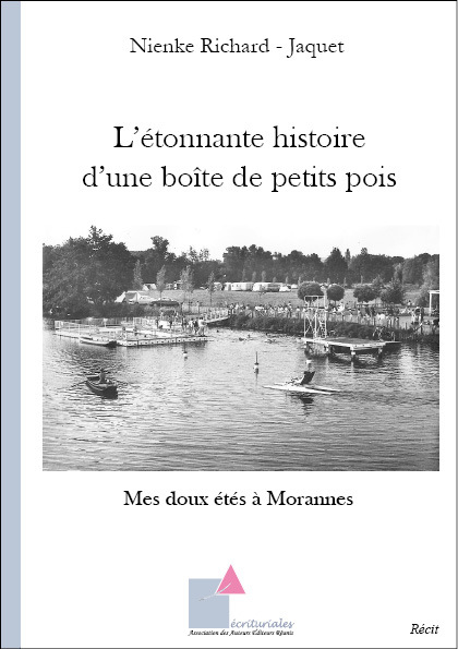 L’étonnante histoire d’une boîte de petits pois  Mes doux été à Morannes
