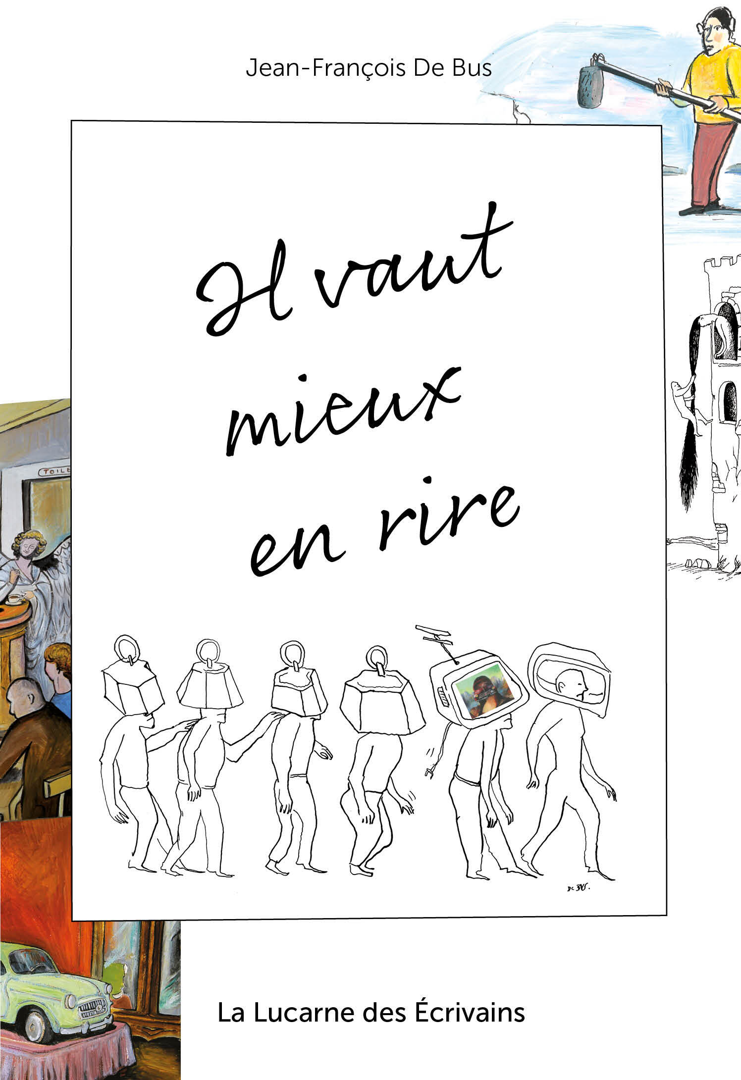 Il vaut mieux en rire