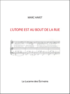 L'utopie est au bout de la rue