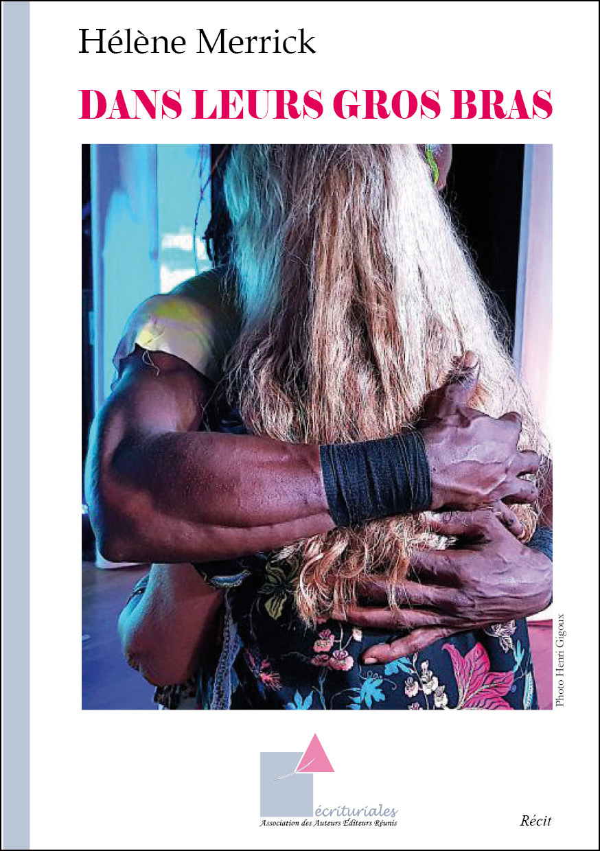 Dans leurs gros bras