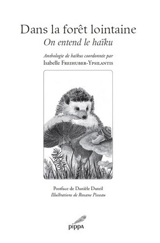 Dans la forêt lointaine, on entend le haïku