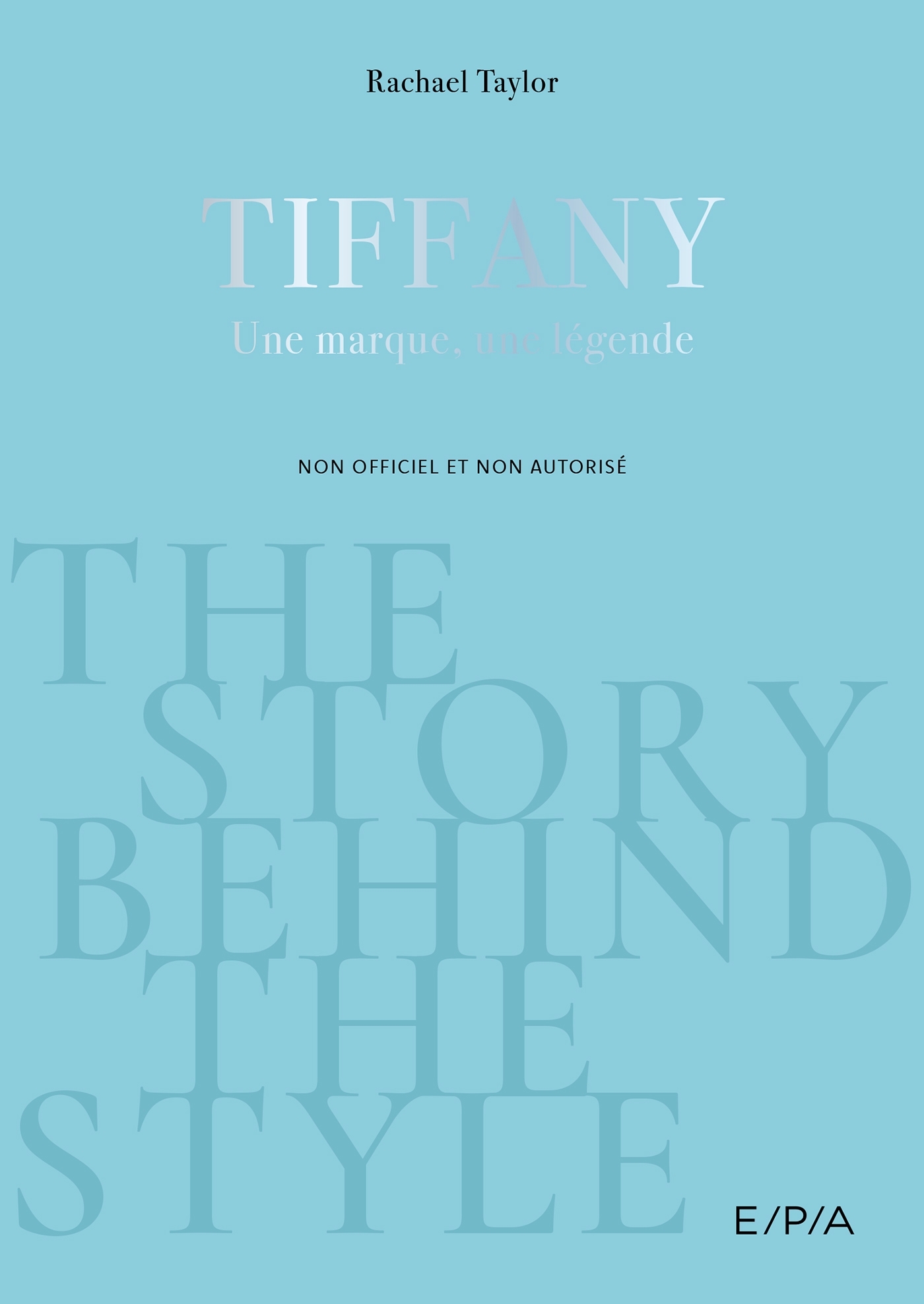 The Story behind the Style : Tiffany & Co.