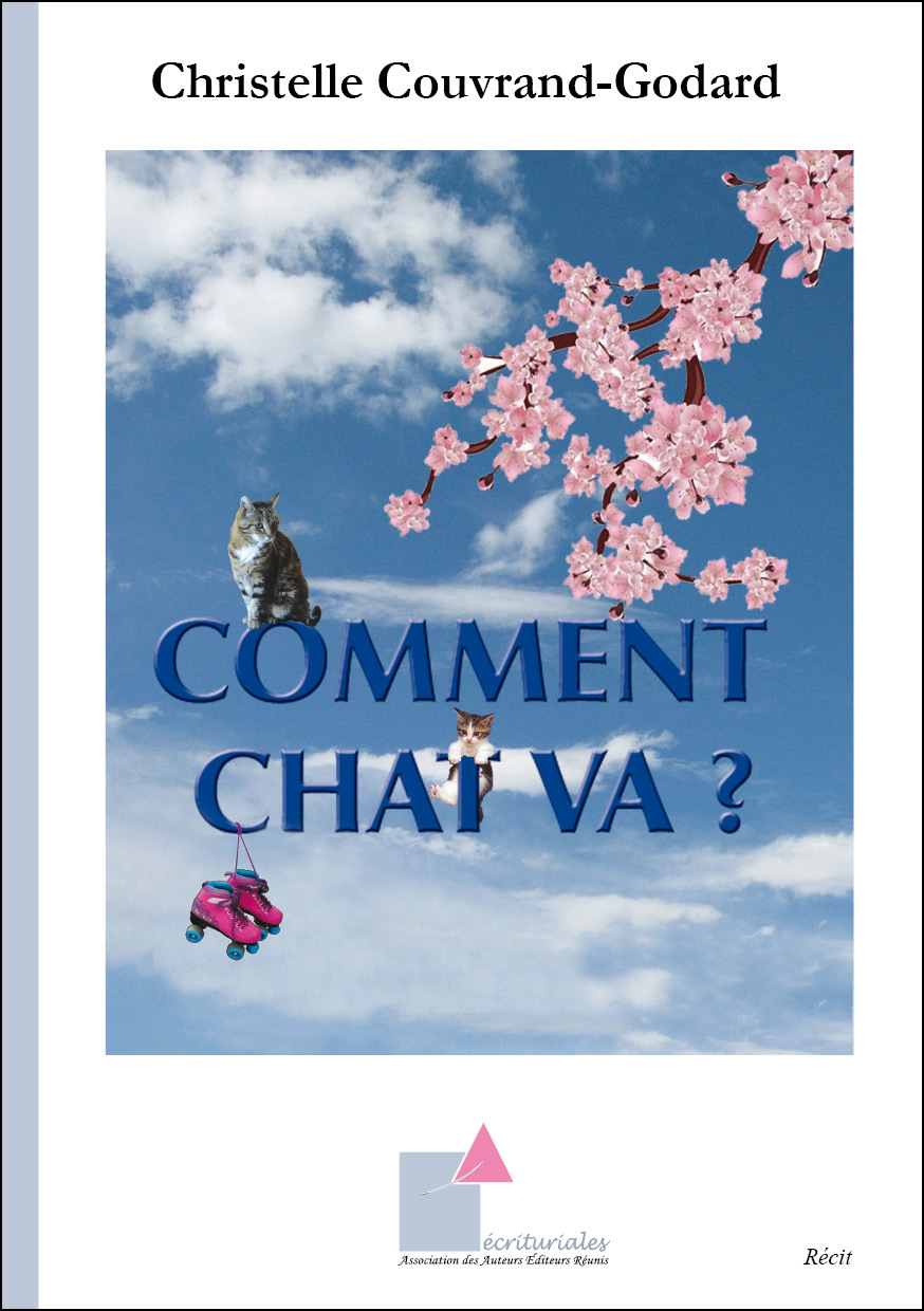 Comment chat va ?