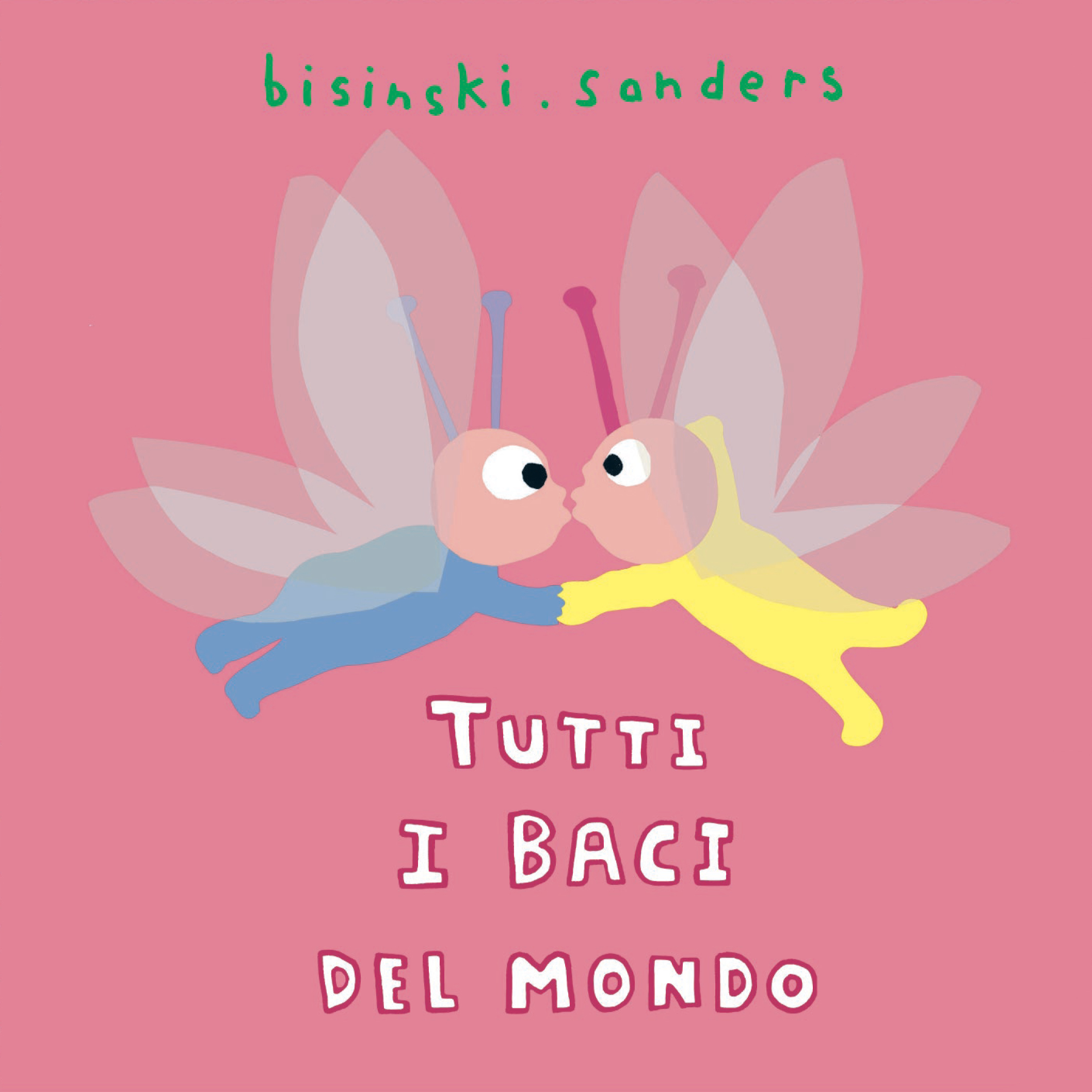 Tutti i baci del mondo