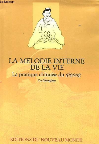 LA MÉLODIE INTERNE DE LA VIE