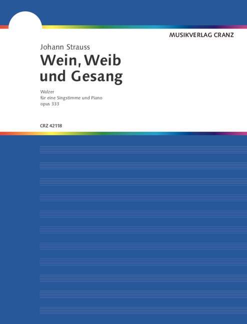 Wein, Weib und Gesang