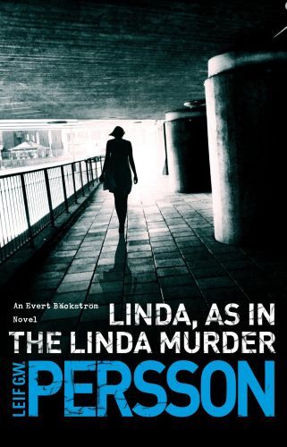 Linda, as in the Linda Murder
