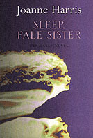 Sleep, Pale Sister