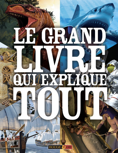 Le Grand livre qui explique tout