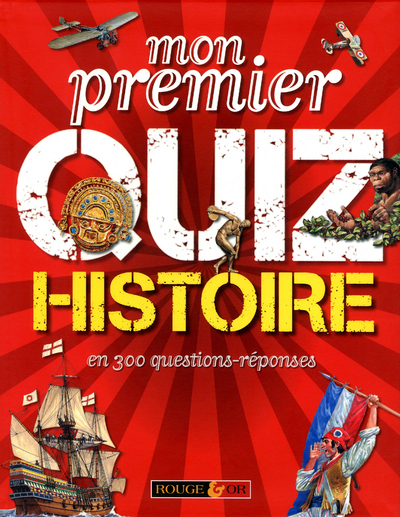 MON PREMIER QUIZ HISTOIRE