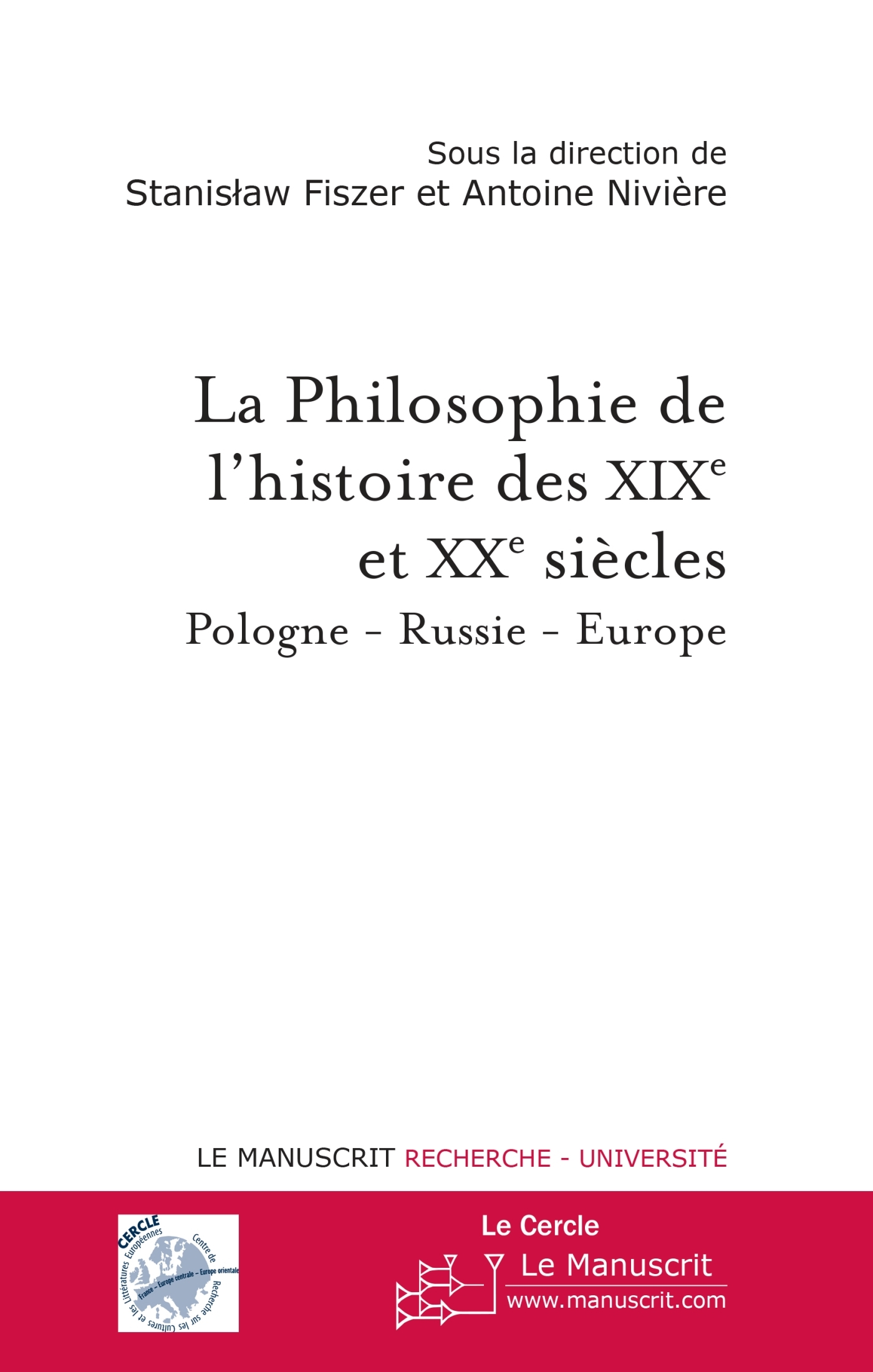 Philosophie de l'histoire des XIXe et XXe siècle