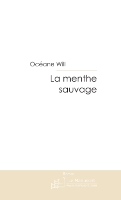LA MENTHE SAUVAGE