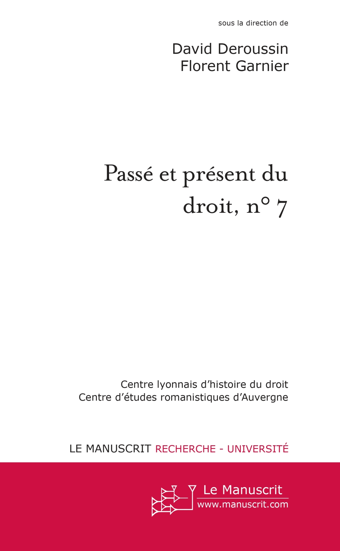 Passé et présent du droit, n°7