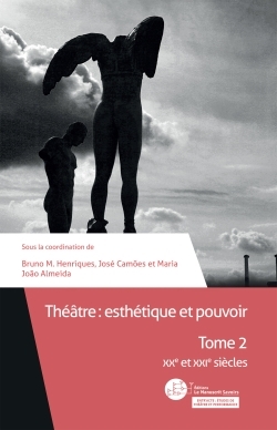 Théâtre : esthétique et pouvoir