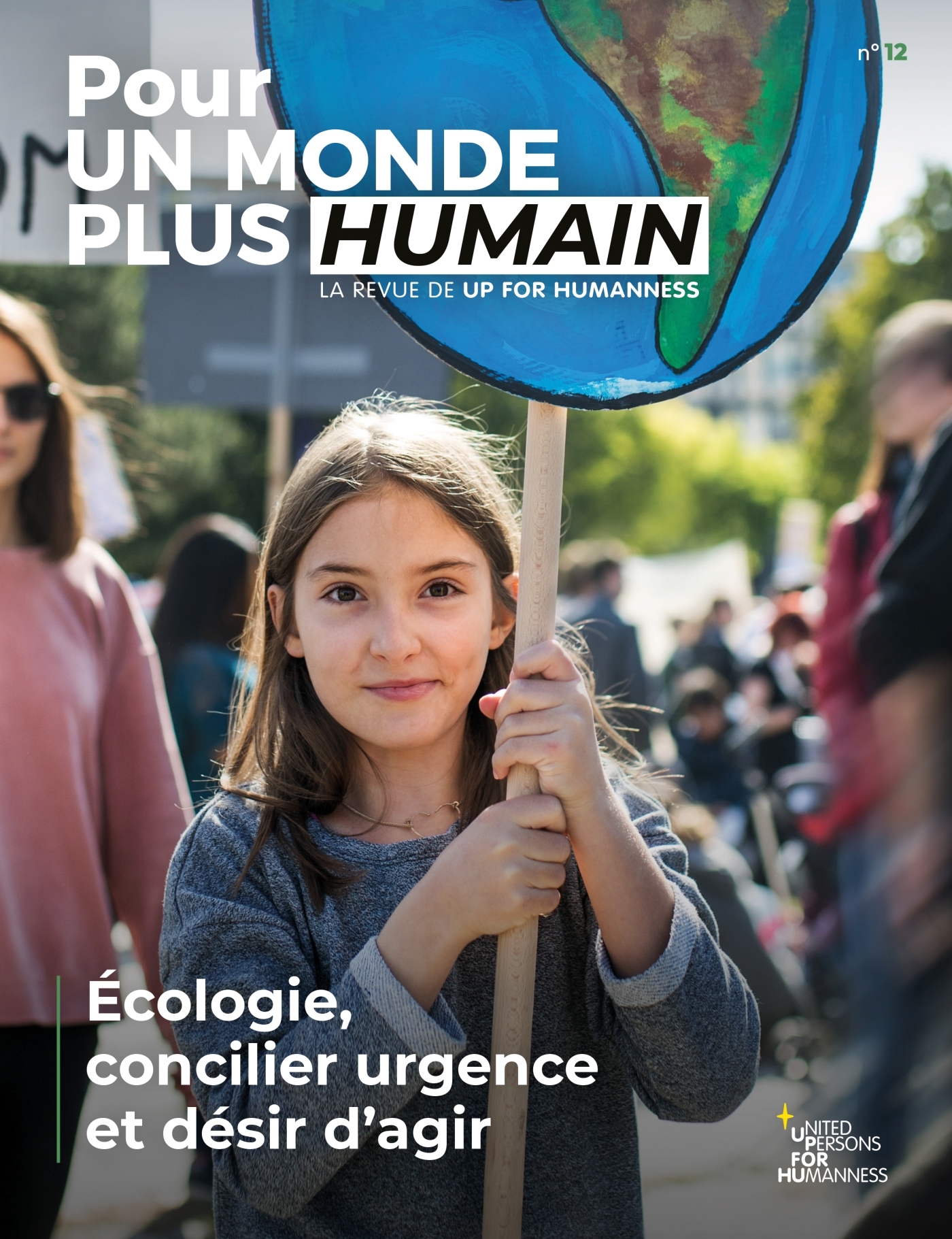 Pour un monde plus humain #12 - Écologie, concilier urgence et désir d'agir