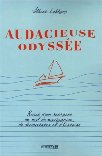 AUDACIEUSE ODYSSEE D'UN RETRAITE
