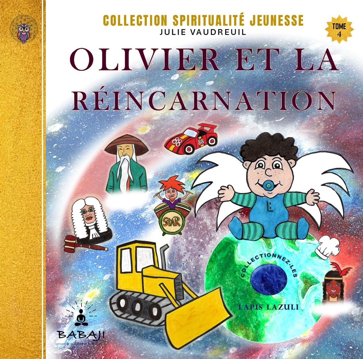 Olivier et la réincarnation Tome 4