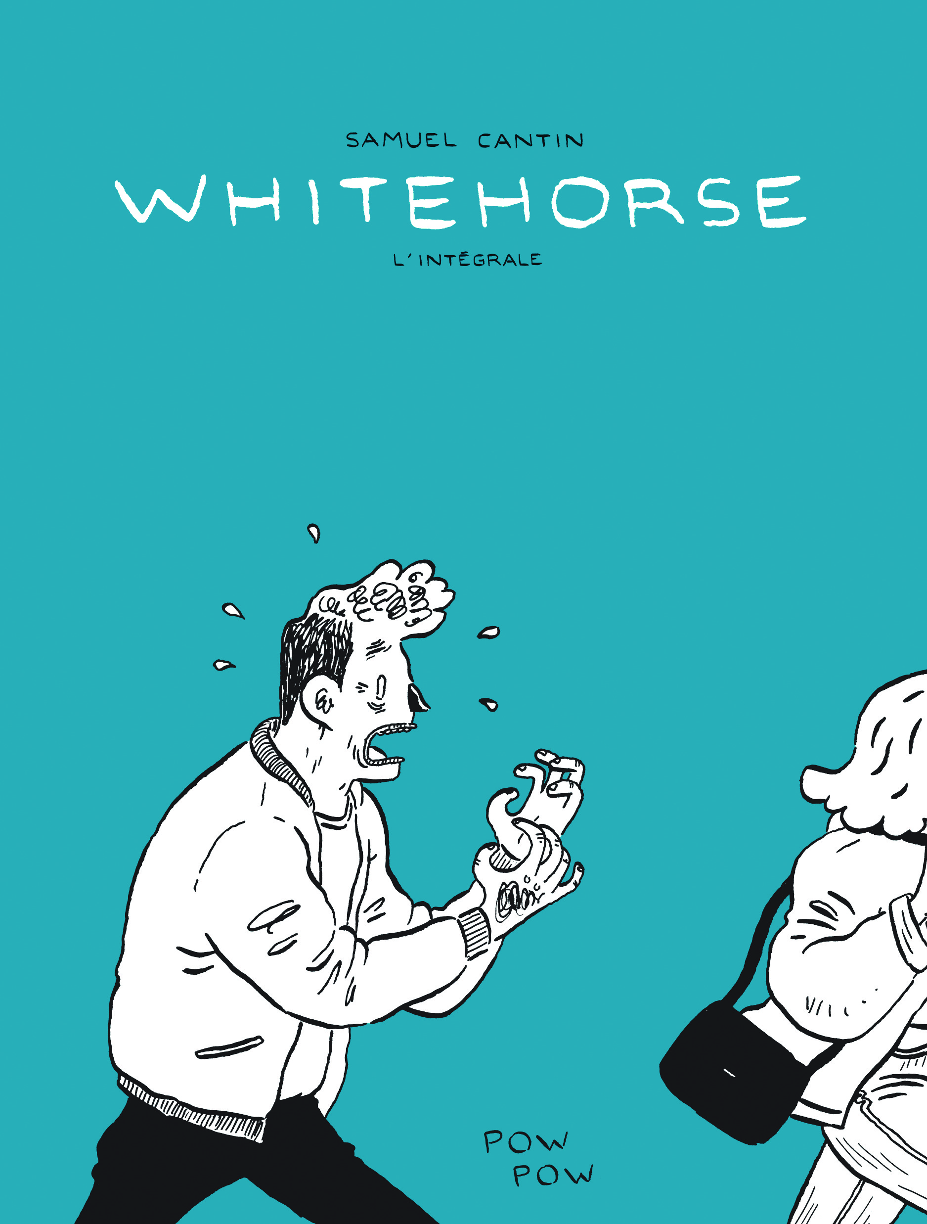 Whitehorse : L'intégrale