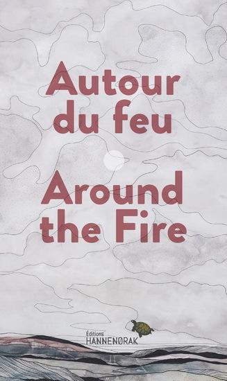 AUTOUR DU FEU. EDITION MULTILINGUE