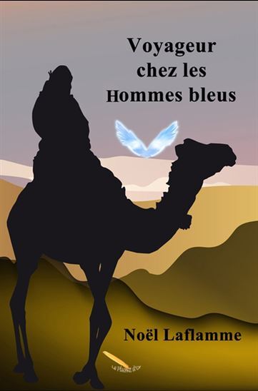 VOYAGEUR CHEZ LES HOMMES BLEUS