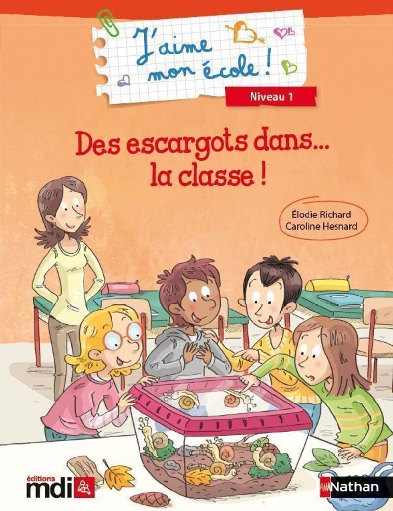 J'aime Mon Ecole - Des escargots dans la classe x 5 ex + Un fichier pédagogique