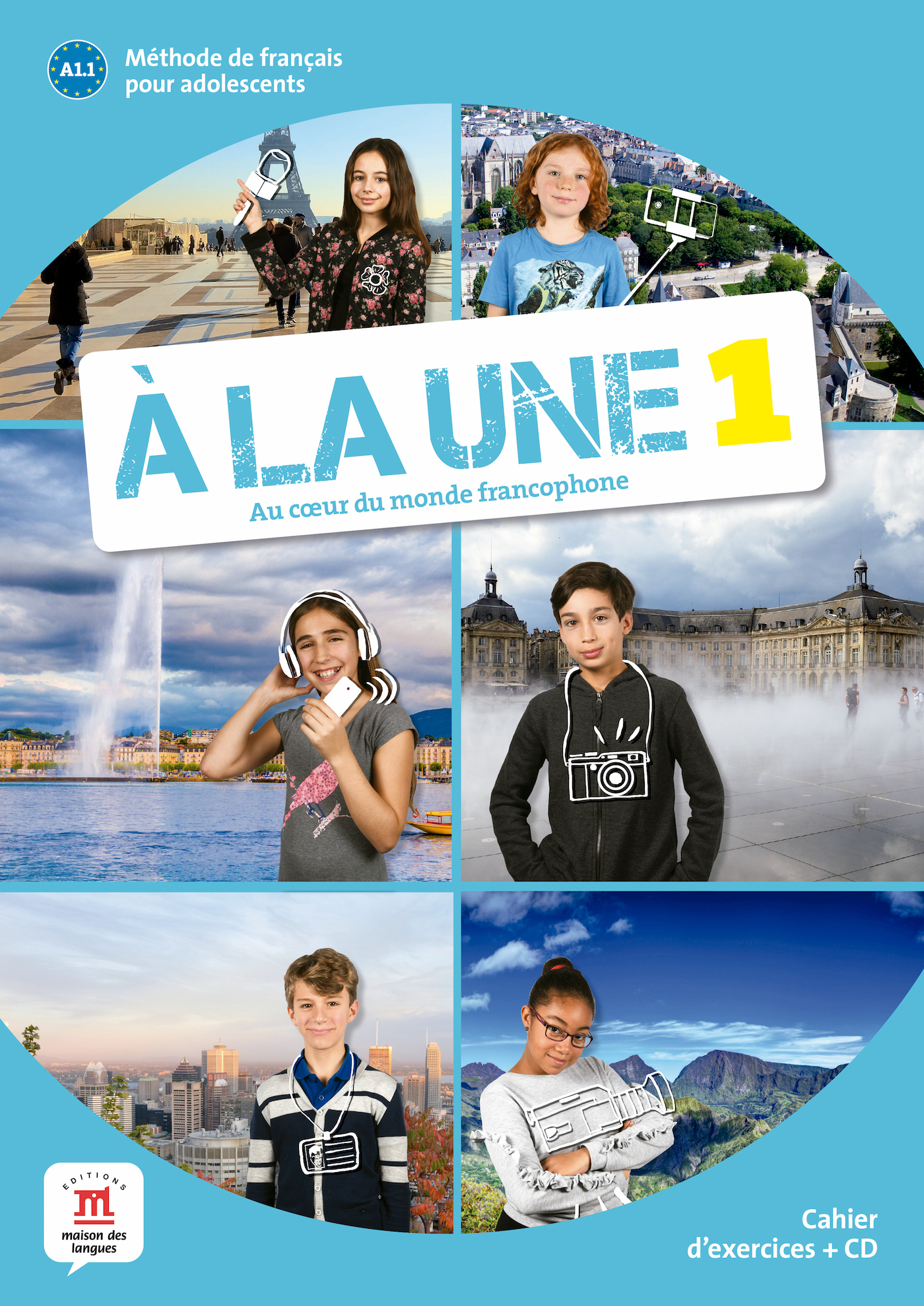 À la une 1 - Cahier d'exercices