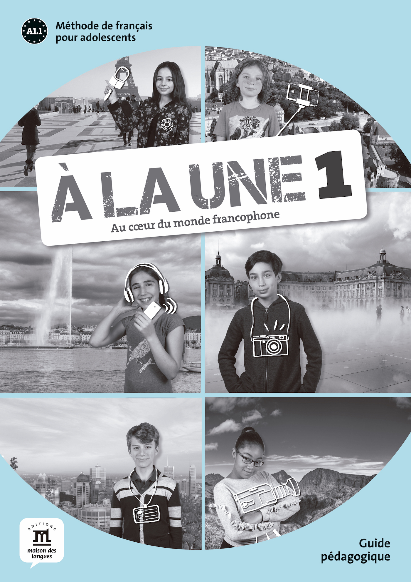 À la une 1 - Guide pédagogique