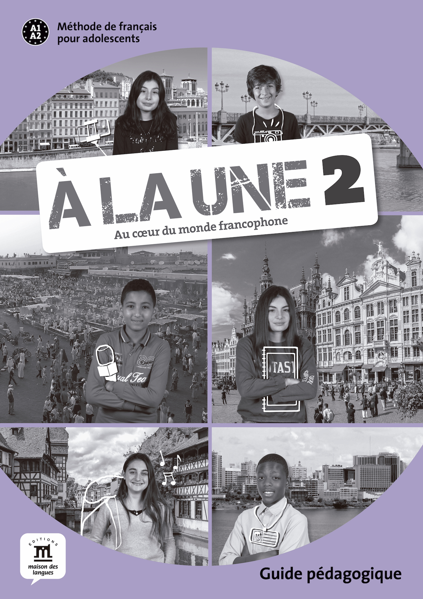À la une 2 - Guide pédagogique