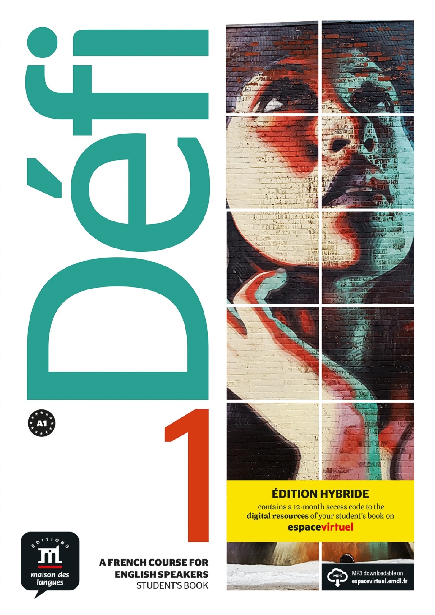 Défi 1 - Livre de l'élève - Éd. Hybride anglophone