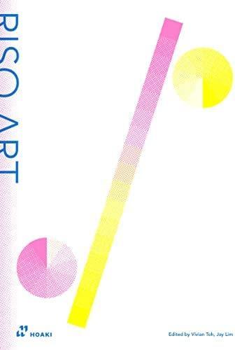 Riso Master A creative's guide to mastering risography /anglais