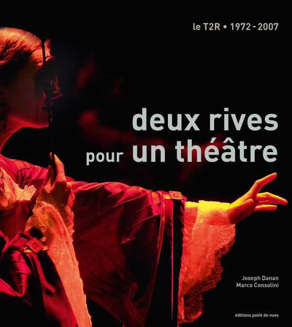 Deux Rives Pour Un Theatre