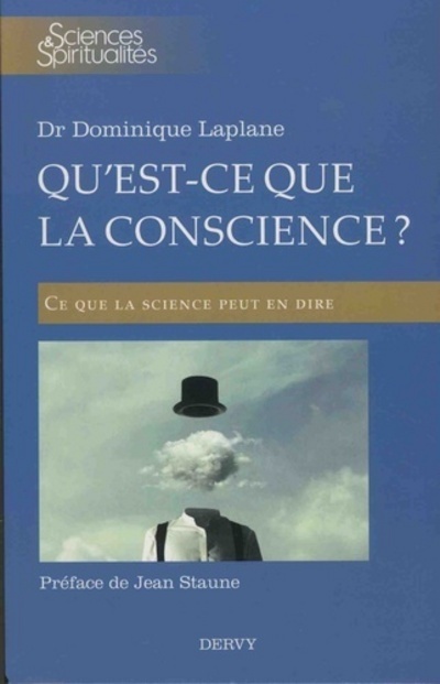 Qu'est-ce que la conscience ? - Ce que la science peut en dire