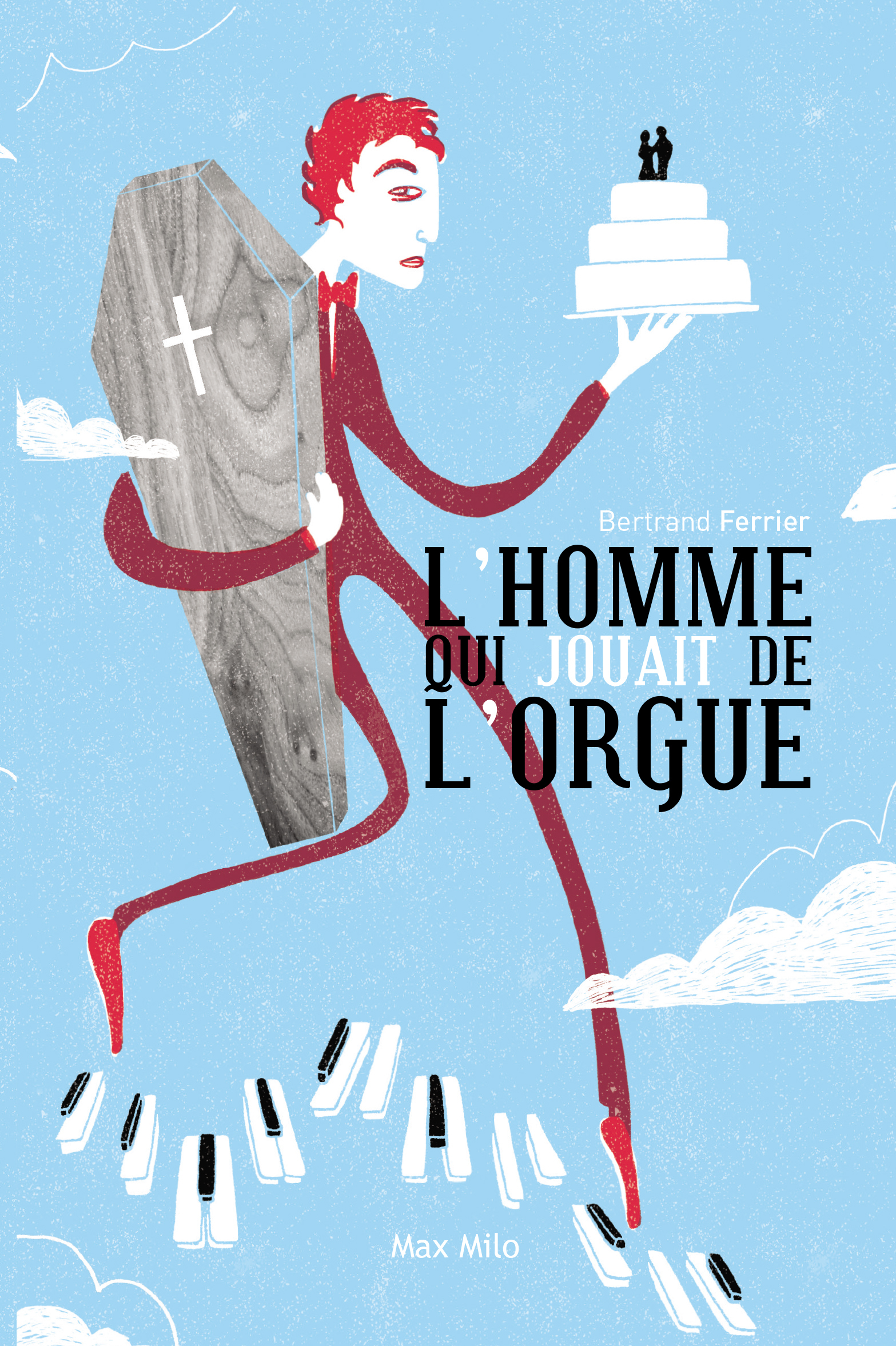 L'homme qui jouait de l'orgue