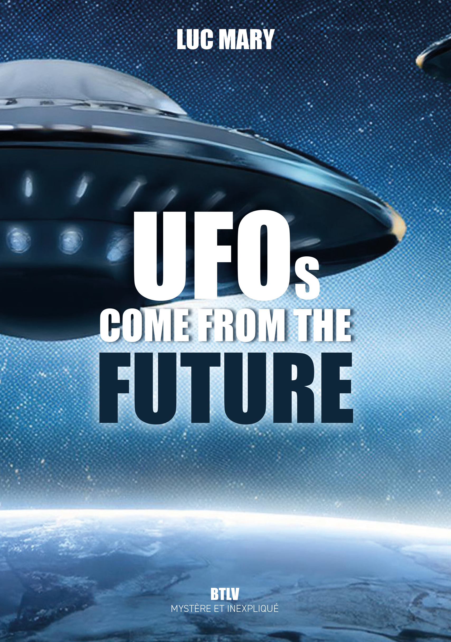 Do UFOs come from the future