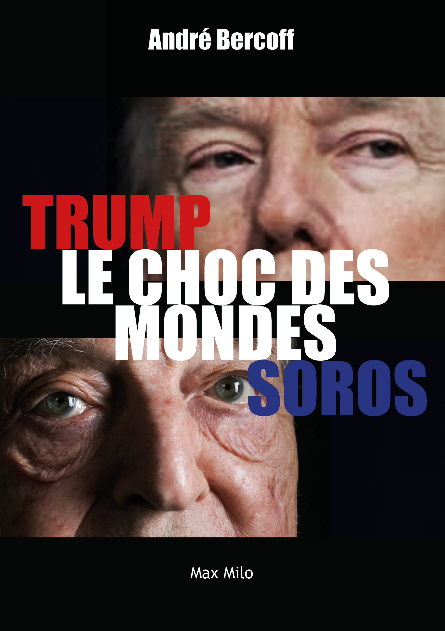 Donald Trump contre George Soros