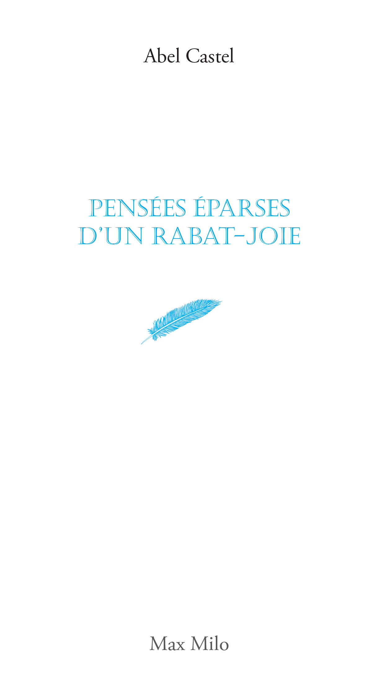 Pensées éparses d'un rabat-joie