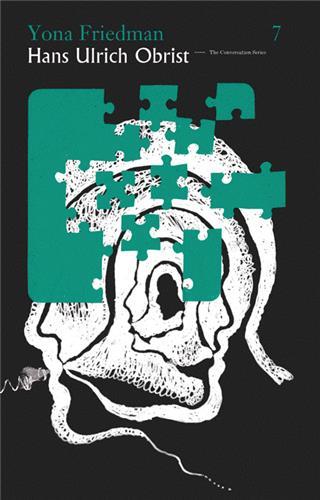 Hans Ulrich Obrist Yona Friedman : The Conversation Series vol. 7 /anglais