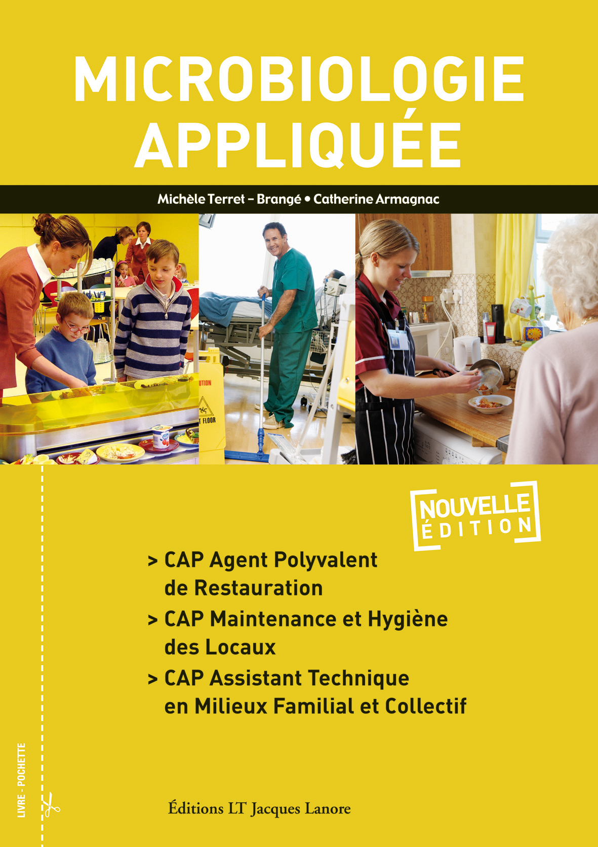 Microbiologie appliquée CAP APR, MHL, ATMFC (2011) - Pochette élève