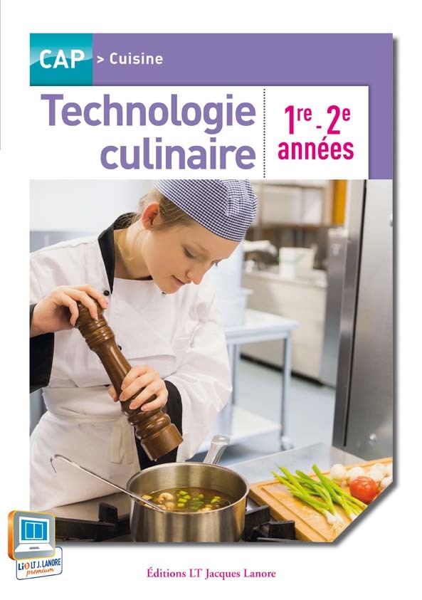 Technologie culinaire 1re et 2e années CAP Cuisine - Pochette élève