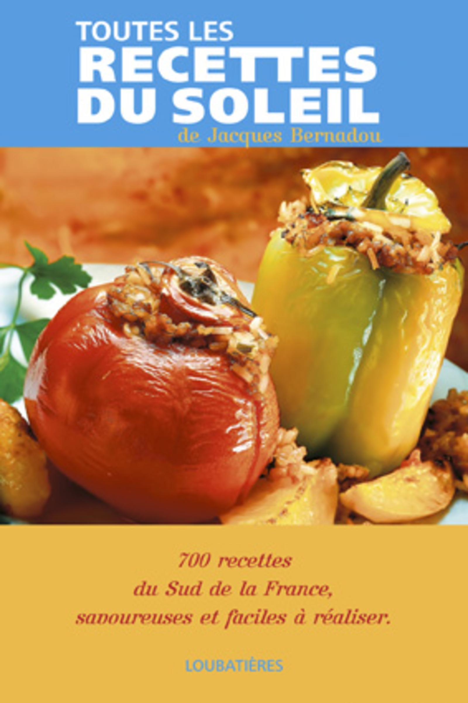 TOUTES LES RECETTES DU SOLEIL