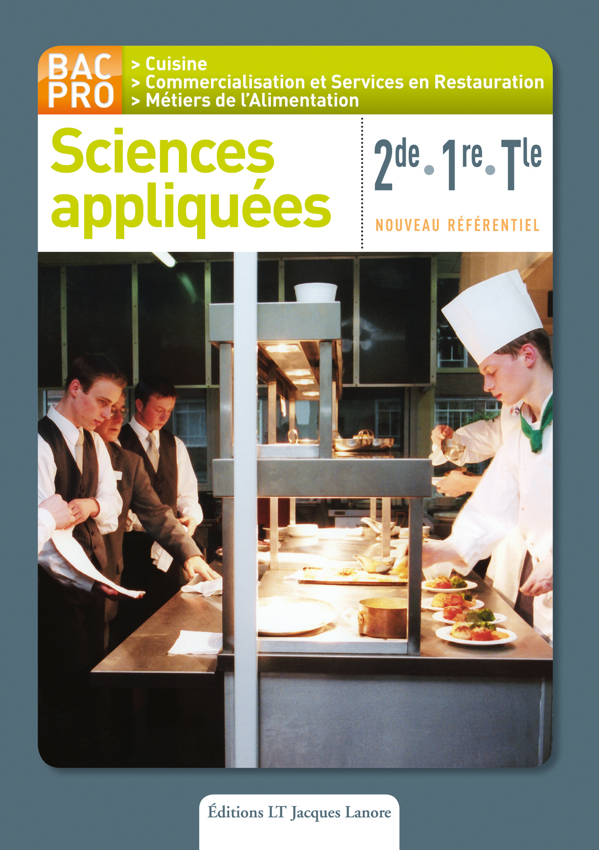 Sciences appliquées 2de, 1re, Tle Bac Pro Cuisine, CSR, Métiers de l'alimentation (2011) - Pochette élève