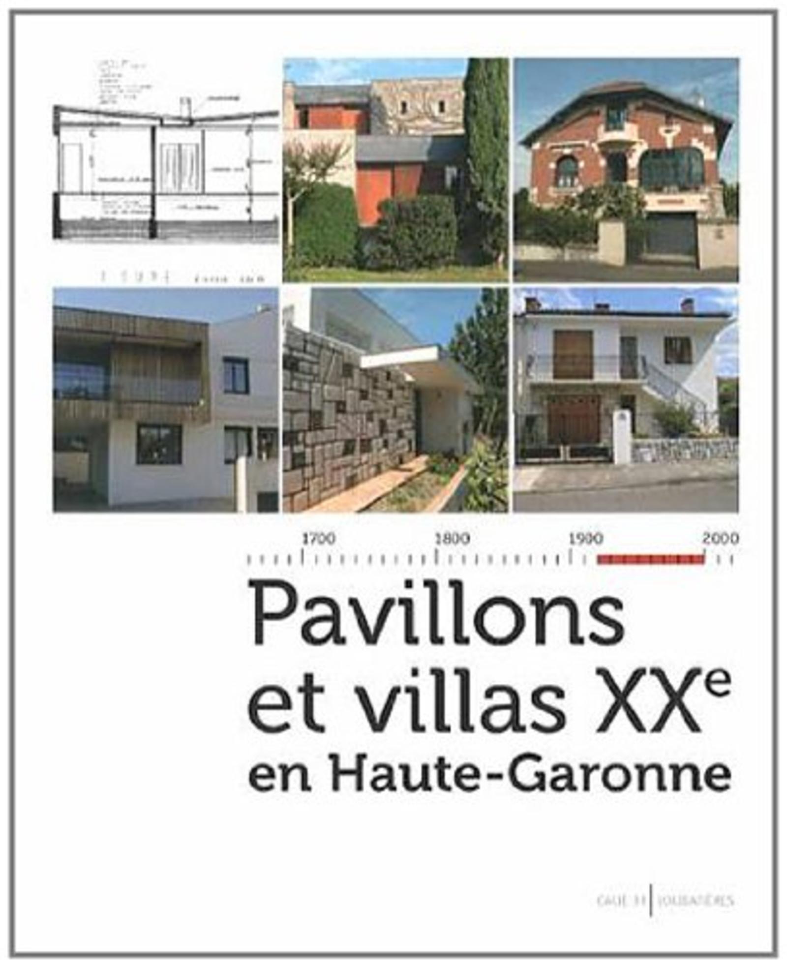 Pavillons et villas XXe en Haute-Garonne