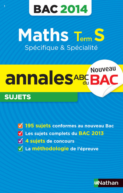 ANNALES BAC 2014 MATHS TERM S SPECIFIQUE & SPECIALITE