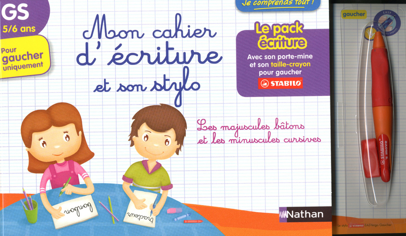 MON CAHIER ECRITURE GS POUR GAUCHER ET SON STYLO