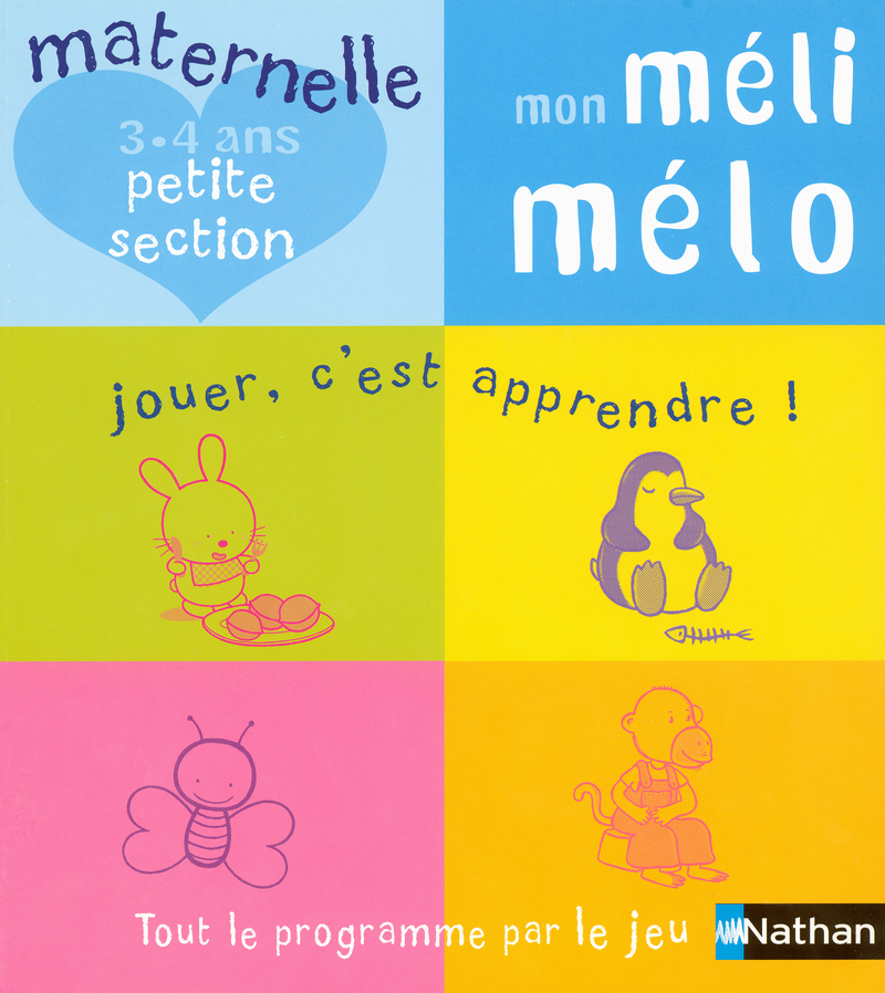 MON MELI MELO MATERNELLE PETITE SECTION 3-4 ANS
